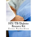 HIV/TB/Diabetes Resource Kit