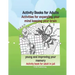 Activity Books for Adults Activities for expanding your mind keeping your brain young and improving your memory Activity book for adult in jail