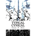 Typical Cynical: A Collection of Short Stories by Kurt Vonnegut plus Selections from A Cynic's Word Book by Ambrose Bierce