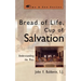 Bread of Life, Cup of Salvation: Understanding the Mass