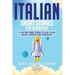 Italian Short Stories for Beginners: 10 Exciting Short Stories to Easily Learn Italian & Improve Your Vocabulary