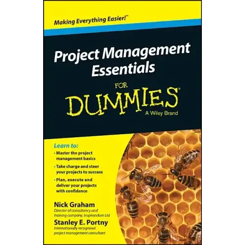 Project Management Essentials For Dummies, Australian and New Zealand Edition