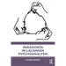 Paradoxes in Lacanian Psychoanalysis