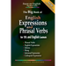 The Big Book of English Expressions and Phrasal Verbs for ESL and English Learners; Phrasal Verbs, English Expressions, Idioms, Slang, Informal and Co