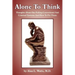 Alone To Think