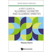 A First Course in Algebraic Geometry and Algebraic Varieties