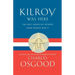 Kilroy Was Here: The Best American Humor from World War II