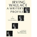Irving Wallace: A Writer's Profile