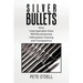 Silver Bullets: How Interoperable Data Will Revolutionize Information Sharing and Transparency