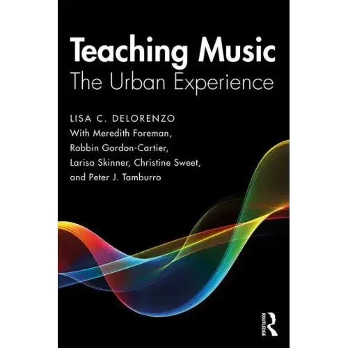Teaching Music: The Urban Experience
