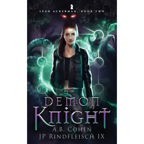 Demon Knight: A Paranormal Academy Urban Fantasy (Leah Ackerman Book 2)