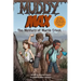 Muddy Max: The Mystery of Marsh Creek