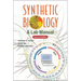 Synthetic Biology: A Lab Manual (Second Edition)