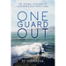 One Guard Out: The Original Lifeguards of California's Wild North Coast