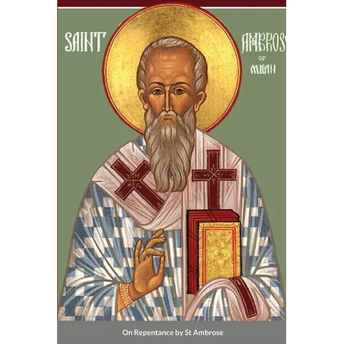 On Repentance by St Ambrose