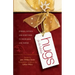 Hugs for the Holidays: Stories, Sayings, and Scriptures to Encourage and Inspire