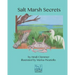 Salt Marsh Secrets