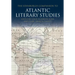 The Edinburgh Companion to Atlantic Literary Studies