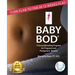 Baby Bod: Turn Flab to Fab in 12 Weeks Flat!