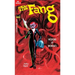 The Fang - Weekend at Medusa's: Volume 2