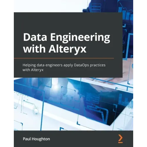 Data Engineering with Alteryx: Helping data engineers apply DataOps practices with Alteryx