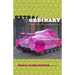 Extra/Ordinary: Craft and Contemporary Art