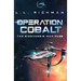 Operation Cobalt: The Biogenesis War Files