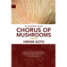Chorus of Mushrooms: 20th Anniversary Edition