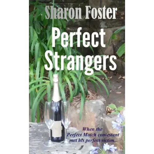 Perfect Strangers: When the Perfect Match contestant met his perfect victim