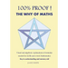 100% Proof! the Why of Maths: Visual and Algebraic Explanations of Formulas Needed for GCSE and a Level Mathematics( Black and White )