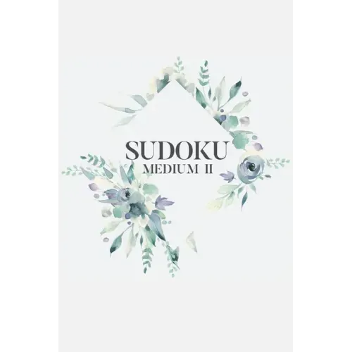 Sudoku Medium II: 100 Medium Sudoku Puzzles, 6x9 Travel Size, Great Gift, For Sudoku Lovers, Perfect for Get Well Soon Basket