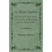 Le Morte Darthur; The Book Of King Arthur And Of His Noble Knights Of The Round Table
