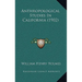 Anthropological Studies In California (1902)