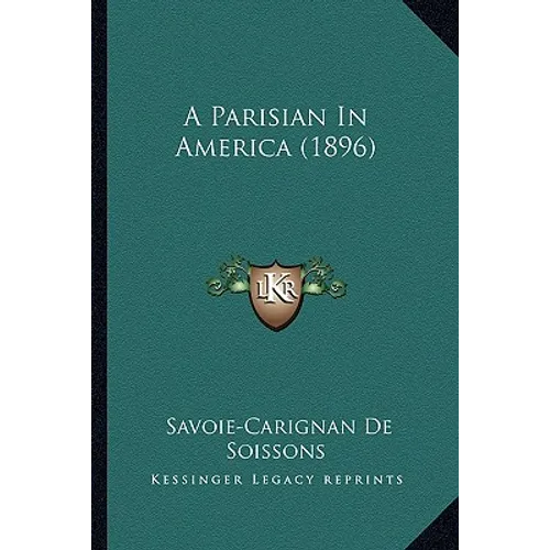 A Parisian In America (1896)
