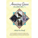 Amazing Grace, Our Littlest Hero