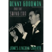 Benny Goodman and the Swing Era