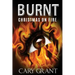 Burnt - Christmas on Fire