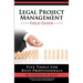 Legal Project Management Field Guide: Five Tools for Busy Professionals