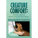 Creature Comfort: Veterinary Medicine for Pet Lovers and Future Doctors