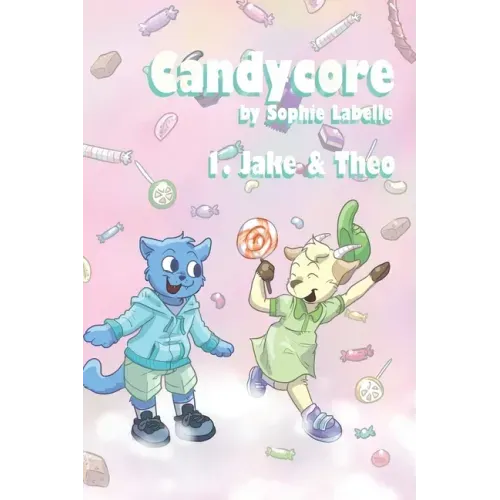 Candycore: 1. Jake & Theo