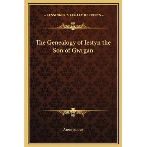 The Genealogy of Iestyn the Son of Gwrgan