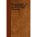 The Microscopist - Or A Complete Manual On The Use Of The Microscope