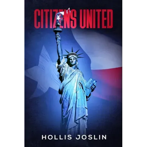 Citizens United: The Supreme Court Ruling that Transformed the World