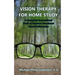 Vision Therapy for Home Study: A Complete Instructional Book to Improve Functional Visual Deficiencies