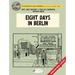 Eight Hours in Berlin