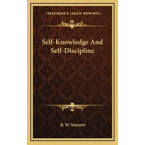 Self-Knowledge and Self-Discipline