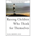 Raising Children Who Think for Themselves