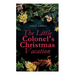 The Little Colonel's Christmas Vacation: Children's Adventure Novel