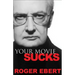 Your Movie Sucks