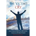The Victim's Cry